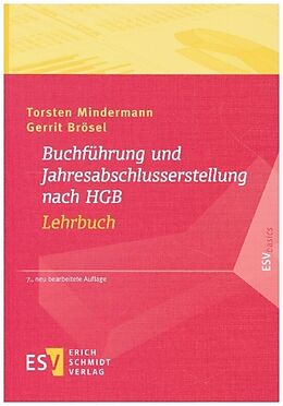 Kartonierter Einband Buchführung und Jahresabschlusserstellung nach HGB - Lehrbuch von Torsten Mindermann, Gerrit Brösel
