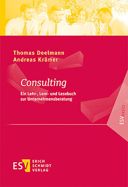 Kartonierter Einband Consulting von Thomas Deelmann, Andreas Krämer
