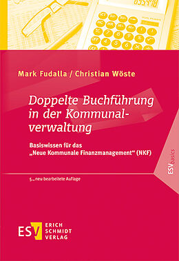 Kartonierter Einband Doppelte Buchführung in der Kommunalverwaltung von Mark Fudalla, Christian Wöste