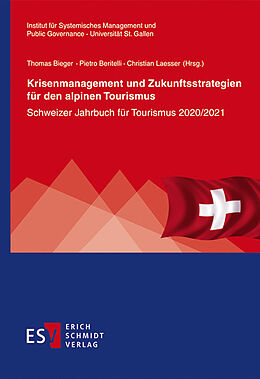 Kartonierter Einband Krisenmanagement und Zukunftsstrategien für den alpinen Tourismus von 