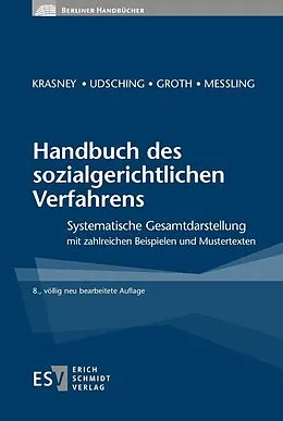E-Book (pdf) Handbuch des sozialgerichtlichen Verfahrens von Otto Ernst Krasney, Peter Udsching, Andy Groth