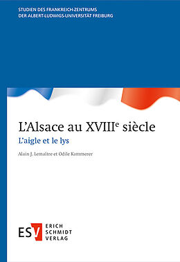 Livre Relié L'Alsace au XVIIIe siècle de 