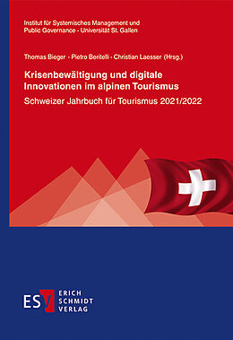 Kartonierter Einband Krisenbewältigung und digitale Innovationen im alpinen Tourismus von 