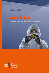 E-Book (pdf) Gefahrstoffschutz von Heiner Wahl