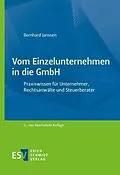 E-Book (pdf) Vom Einzelunternehmen in die GmbH von Bernhard Janssen