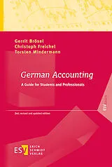 Kartonierter Einband German Accounting von Torsten Mindermann, Christoph Freichel, Gerrit Brösel