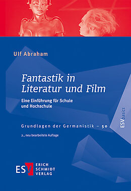 Kartonierter Einband Fantastik in Literatur und Film von Ulf Abraham