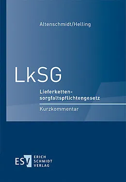 E-Book (pdf) LkSG von Stefan Altenschmidt, Denise Helling