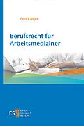 E-Book (pdf) Berufsrecht für Arbeitsmediziner von Patrick Aligbe