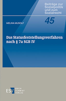 E-Book (pdf) Das Statusfeststellungsverfahren nach § 7a SGB IV von Melina Musolf