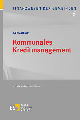 Fester Einband Kommunales Kreditmanagement von Gunnar Schwarting