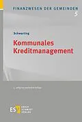 E-Book (pdf) Kommunales Kreditmanagement von Gunnar Schwarting