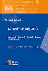 Kartonierter Einband Kontrastive Linguistik von Michael Schreiber