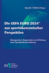 E-Book (pdf) Die UEFA EURO 2024 aus sportökonomischer Perspektive von 