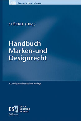 Fester Einband Handbuch Marken- und Designrecht von 