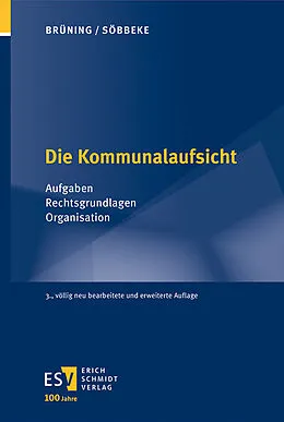 E-Book (pdf) Die Kommunalaufsicht von Christoph Brüning, Markus Söbbeke