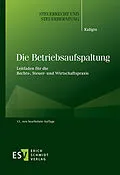 E-Book (pdf) Die Betriebsaufspaltung von Thomas Kaligin