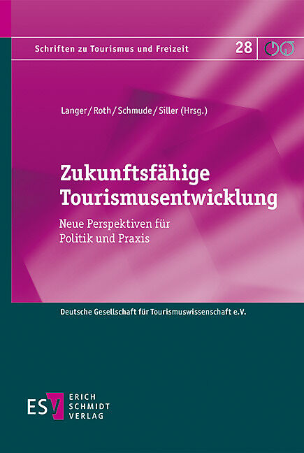 Zukunftsfähige Tourismusentwicklung