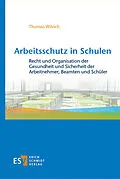 E-Book (pdf) Arbeitsschutz in Schulen von Thomas Wilrich