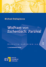 Kartonierter Einband Wolfram von Eschenbach: Parzival von Michael Dallapiazza