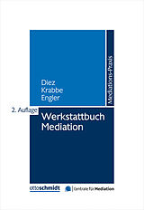 Kartonierter Einband Werkstattbuch Mediation von Hannelore (Mediatorin Dipl.-Soz.-Päd. (FH)) Diez