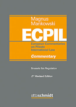 Fester Einband Brussels Ibis Regulation - Commentary von Magnus, Mankowski