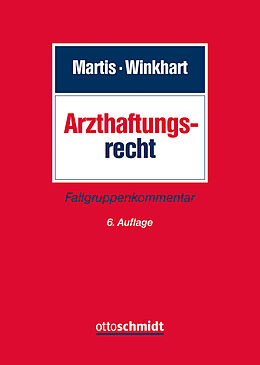 Fester Einband Arzthaftungsrecht von Rüdiger Martis, Martina Winkhart- Martis