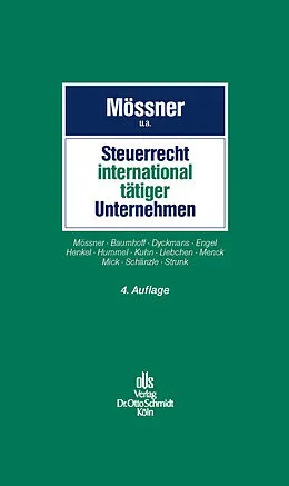 E-Book (pdf) Steuerrecht international tätiger Unternehmen von Benjamin Engel, Jörg Manfred Mössner, Udo W. Henkel