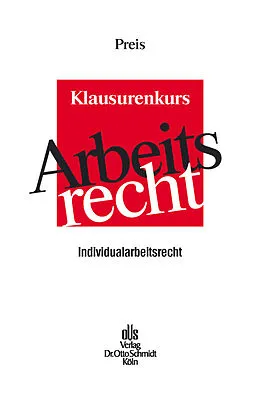 E-Book (pdf) Klausurenkurs Arbeitsrecht von Ulrich Preis