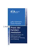 E-Book (pdf) Praxis der Familienmediation von Jutta Hohmann, Doris Morawe