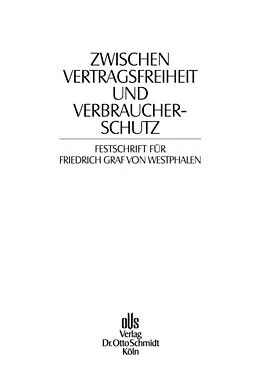 E-Book (pdf) Zwischen Vertragsfreiheit und Verbraucherschutz von 