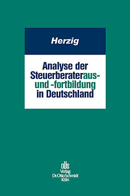 E-Book (pdf) Analyse der Steuerberateraus- und -fortbildung in Deutschland von Norbert Herzig