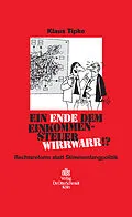E-Book (pdf) Ein Ende dem Einkommensteuerwirrwarr!? von Klaus Tipke