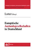 E-Book (pdf) Europäische Auslandsgesellschaften in Deutschland von Wulf-Henning Roth, Holger Fleischer, Harald Schaumburg