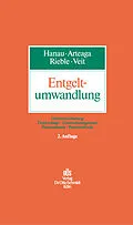 E-Book (pdf) Entgeltumwandlung von Annekatrin Veit, Marco S. Arteaga, Peter Hanau