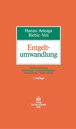 E-Book (pdf) Entgeltumwandlung von Annekatrin Veit, Marco S. Arteaga, Peter Hanau