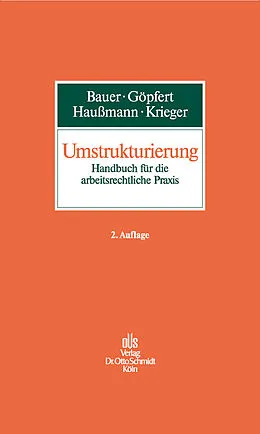 E-Book (pdf) Umstrukturierung von Steffen Krieger, Jobst-Hubertus Bauer, Burkard Göpfert