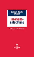 E-Book (pdf) Insolvenzanfechtung von Joachim Kummer, Berthold Schäfer, Eberhard Wagner