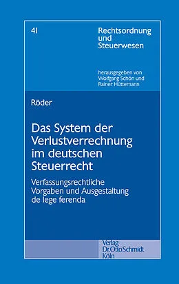 E-Book (pdf) Das System der Verlustverrechnung im deutschen Steuerrecht von Erik Röder