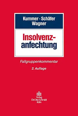E-Book (pdf) Insolvenzanfechtung von Joachim Kummer, Berthold Schäfer, Eberhardt Wagner