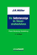 E-Book (pdf) Die Selbstanzeige im Steuerstrafverfahren von Jürgen R. Müller