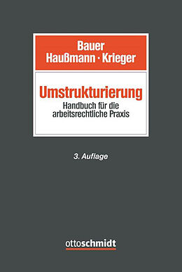 E-Book (pdf) Umstrukturierung von Jobst-Hubertus Bauer, Katrin Haußmann, Steffen Krieger