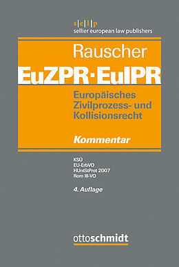 Fester Einband Europäisches Zivilprozess- und Kollisionsrecht EuZPR/EuIPR, Band V von 