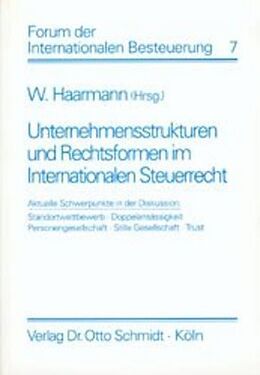 Kartonierter Einband Unternehmensstrukturen und Rechtsformen im Internationalen Steuerrecht von 