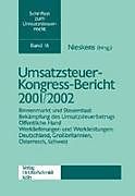 Kartonierter Einband Umsatzsteuer-Kongreß - Bericht 2001/2002 von 