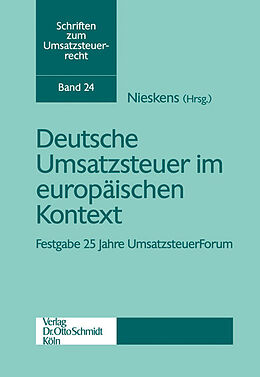 Fester Einband Deutsche Umsatzsteuer im europäischen Kontext von 