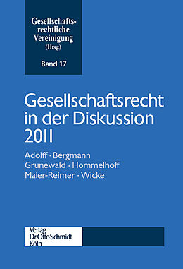 Kartonierter Einband Gesellschaftsrecht in der Diskussion 2011 von 