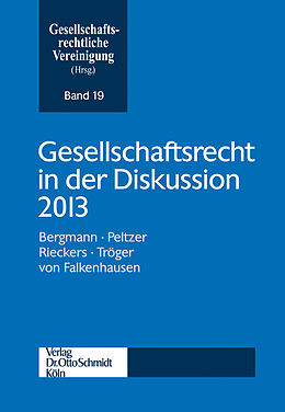 Kartonierter Einband Gesellschaftsrecht in der Diskussion 2013 von 