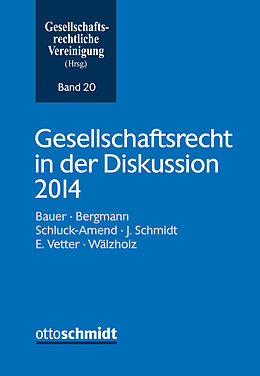 Kartonierter Einband Gesellschaftsrecht in der Diskussion 2014 von 