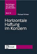 Kartonierter Einband Horizontale Haftung im Konzern von Michael Winter